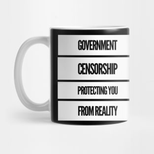 Censorship reality Mug